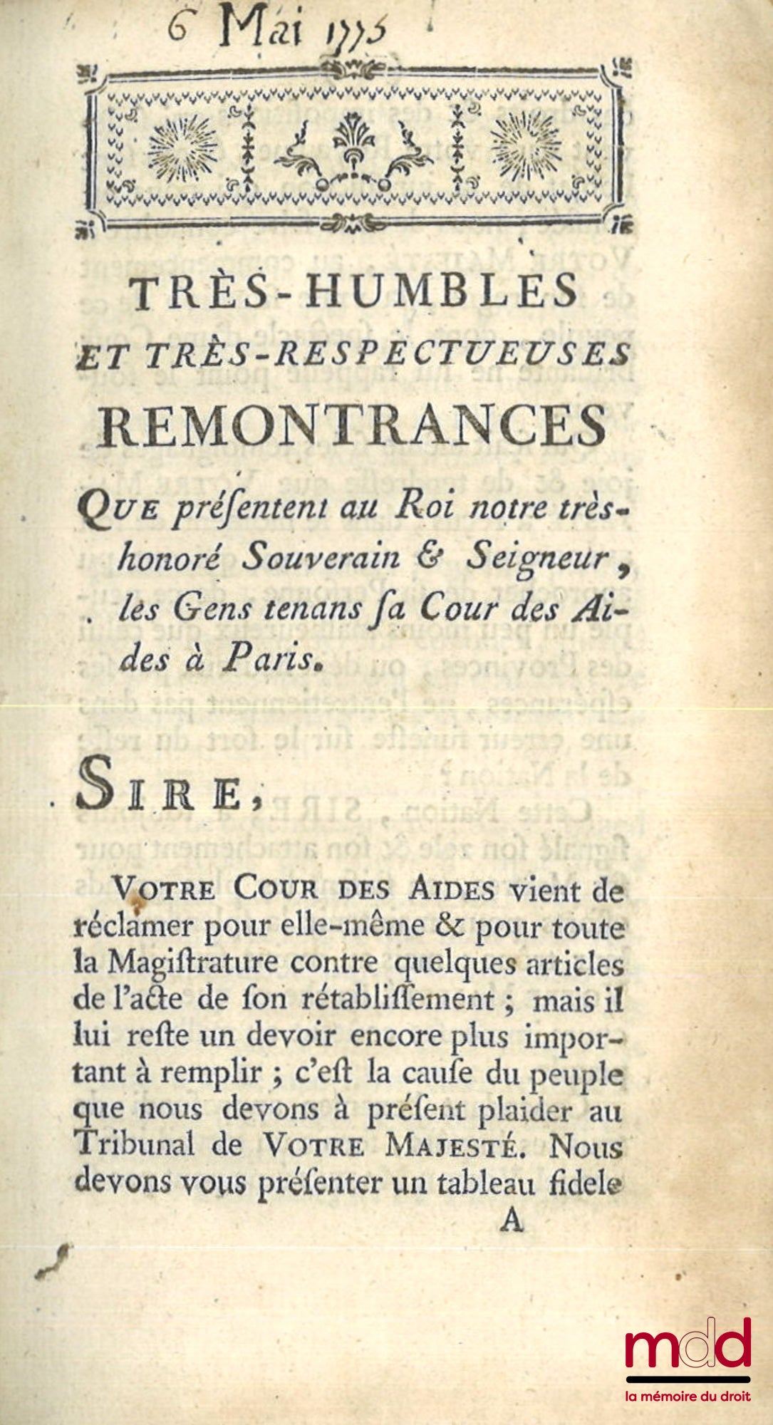 [Cour des Aides - Lamoignon] – TRÈS-HUMBLES ET TRÈS-RESPECTUEUSES REMONTRANCES, Que présentent au Roi notre très-honoré Souverain & Seigneur, les Gens tenans sa Cour des Aides à Paris