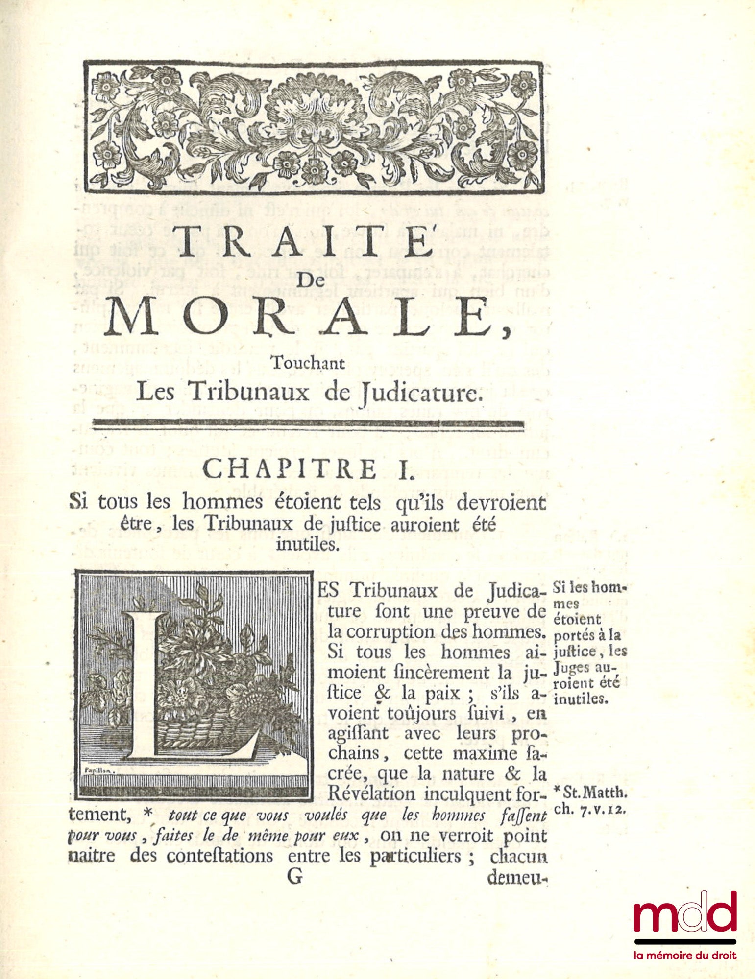ROQUES (Pierre) – TRAITÉ DES TRIBUNAUX DE JUDICATURE où l’on examine ce que la religion exige des juges, des plaideurs, des avocats et des témoins. Avec une préface où l’on prouve, que la justice est la source de la tranquillité, de la gloire et du bonheu