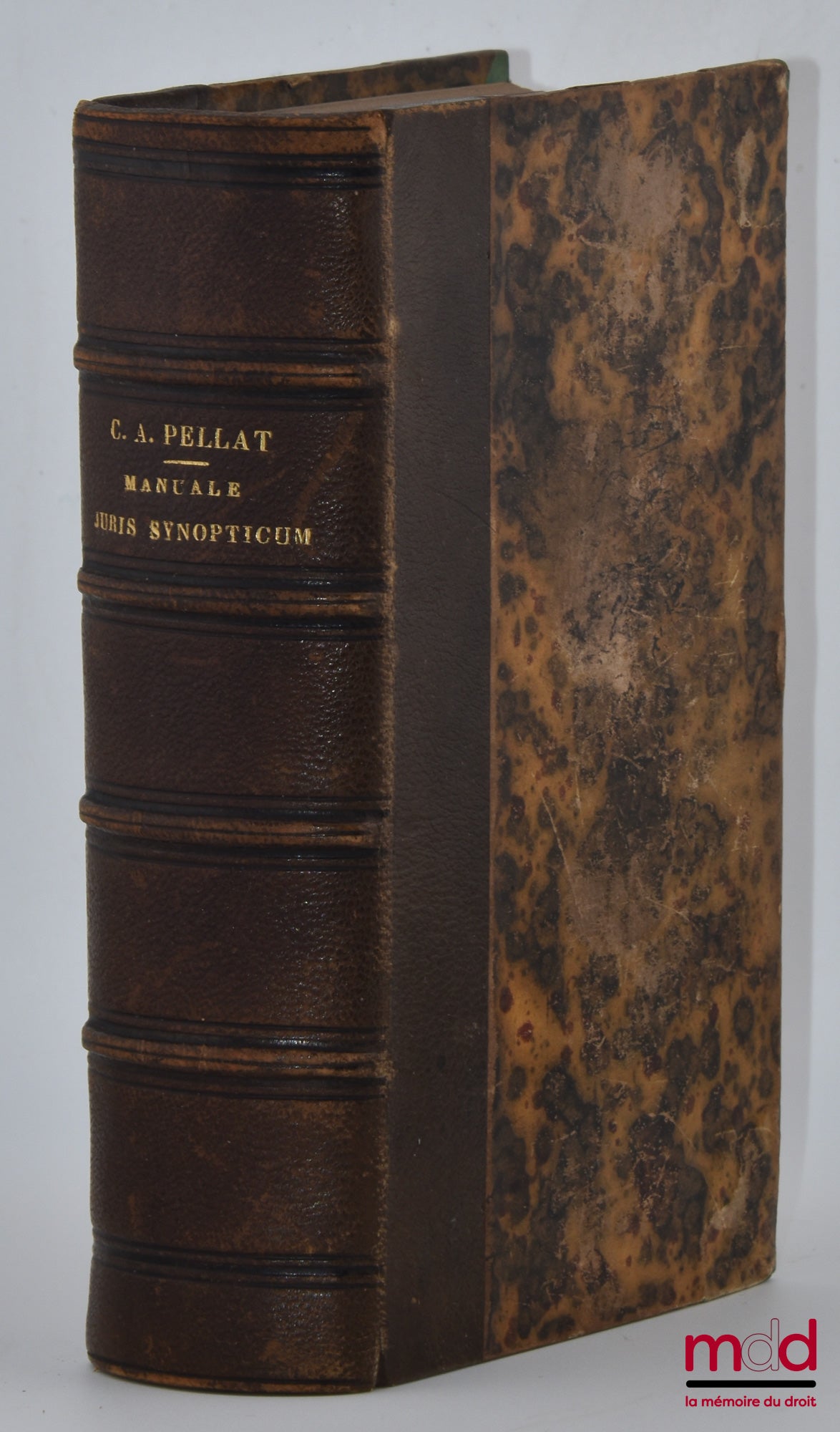 PELLAT (Charles-Auguste) – MANUALE JURIS SYNOPTICUM IN QUO CONTINENTUR JUSTINIANI INSTITUTIONES CUM GAII INSTITUTIONIBUS E REGIONE OPPOSITIS PERPETUO COLLATE necnon Ulpiani fragmenta – pauli sententiæ – vaticana fragmenta et aliæ plurimæ veterum juriscons