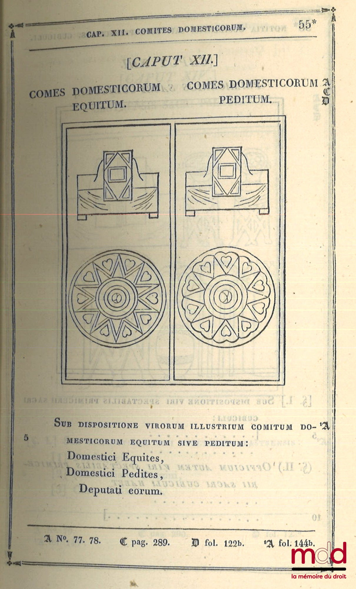 BÖCKING (Édouard) – NOTITIA DIGNITATUM ET ADMINISTRATIONUM OMNIUM TAM CIVILIUM QUAM MILITARIUM IN PARTIBUS ORIENTIS ET OCCIDENTIS. Ad Codd. MSS. Monachiensium, Romani, Parisiensium ac Vindobonensis editorumque fidem recensuit tabulis ad cod. ms. Biblioth.