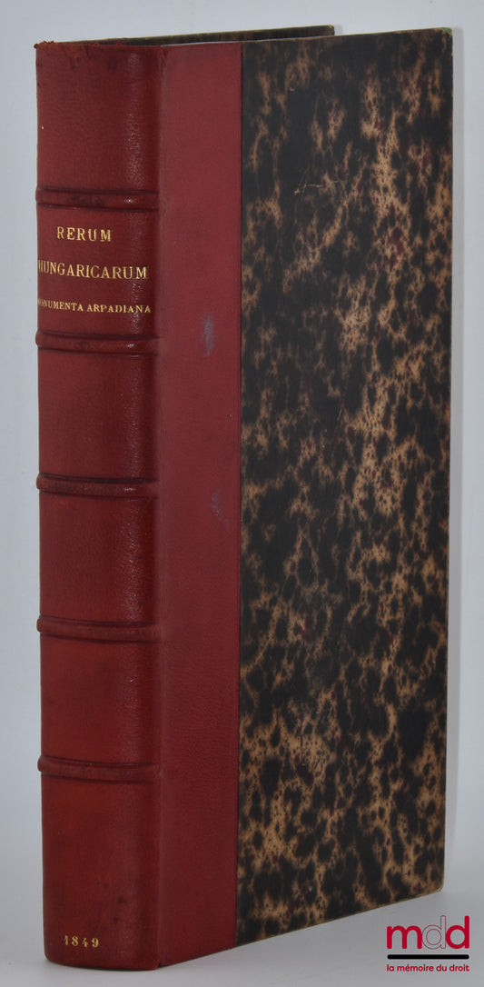 ENDLICHER (Stephanus Ladislaus) – RERUM HUNGARICARUM, Monumenta arpadiana