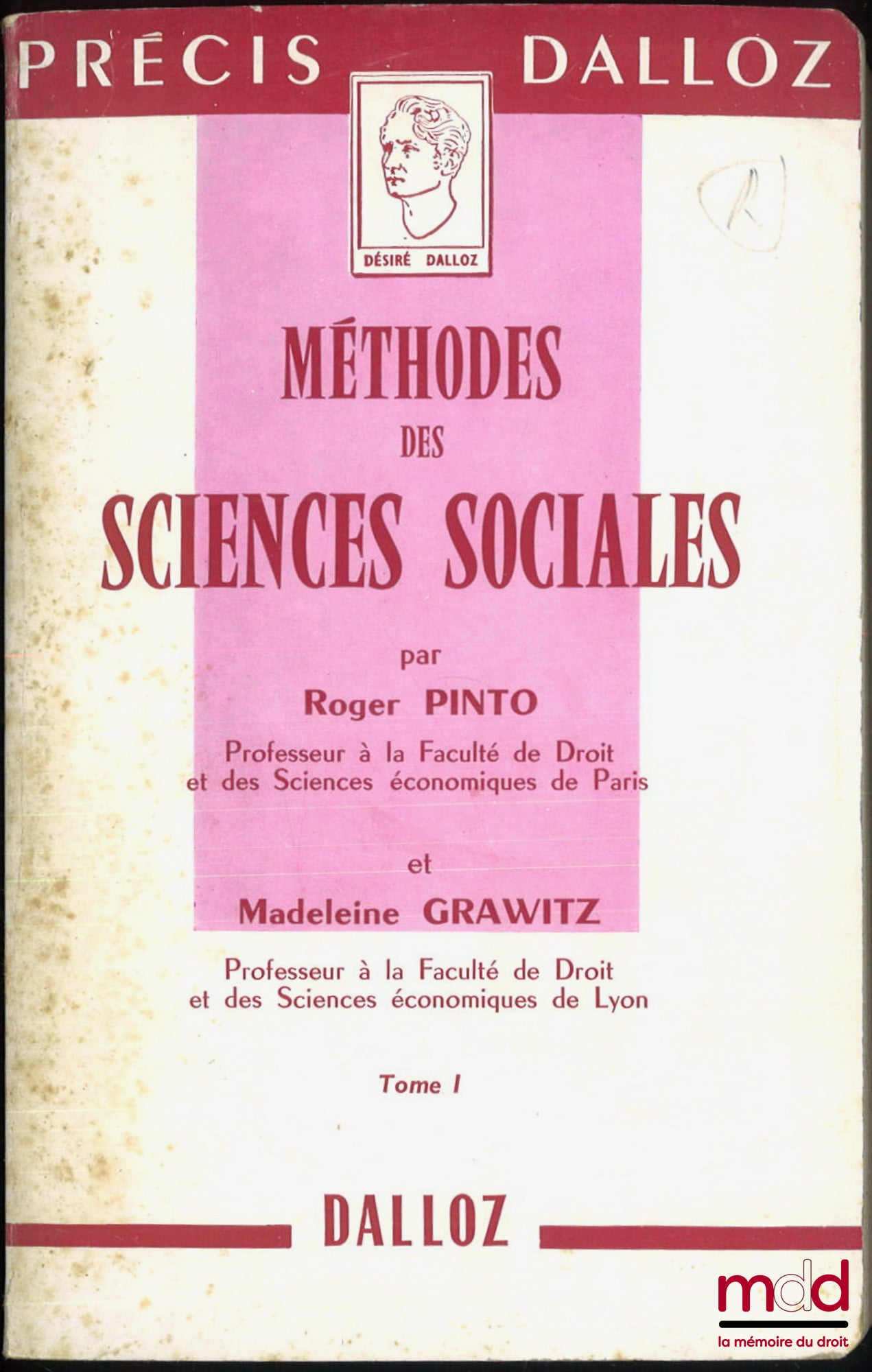 PINTO (Roger) et GRAWITZ (Madeleine) – MÉTHODES DES SCIENCES SOCIALES, coll. Précis Dalloz