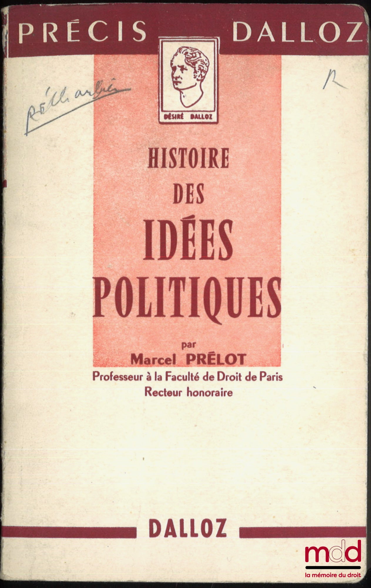PRÉLOT (Marcel) – HISTOIRE DES IDÉES POLITIQUES, coll. Précis Dalloz