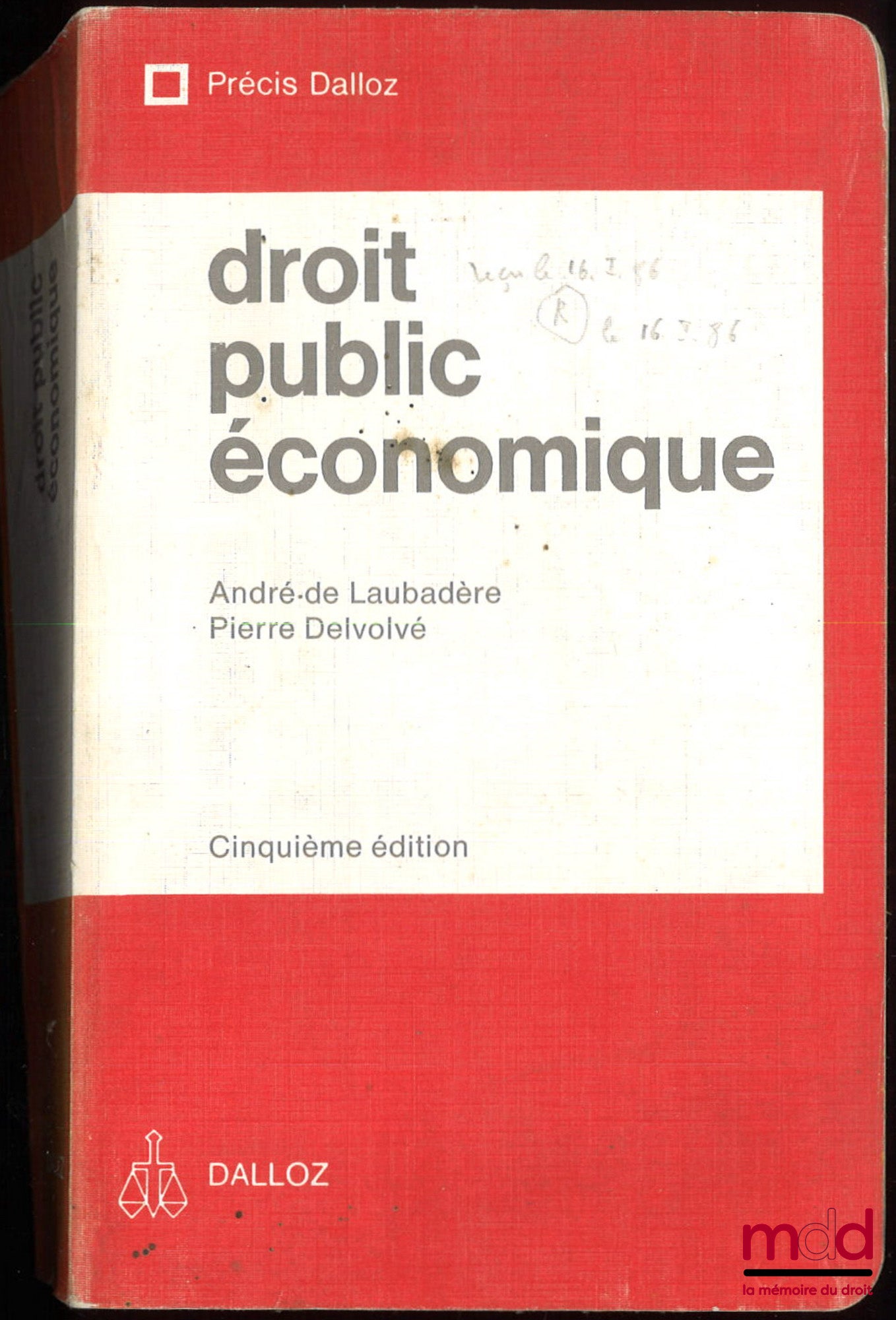 LAUBADÈRE (André de) et DELVOLVÉ (Pierre) – DROIT PUBLIC ÉCONOMIQUE, coll. Précis Dalloz, 5e éd. augmentée et refondue