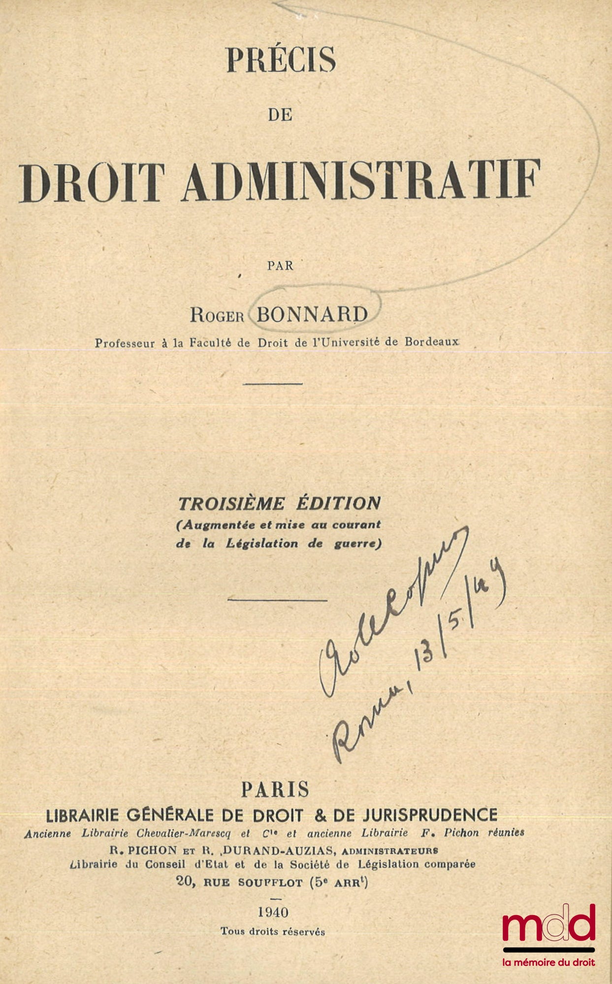 BONNARD (Roger) – PRÉCIS DE DROIT ADMINISTRATIF, 3e éd. (Augmentée et mise au courant de la Législation de guerre)