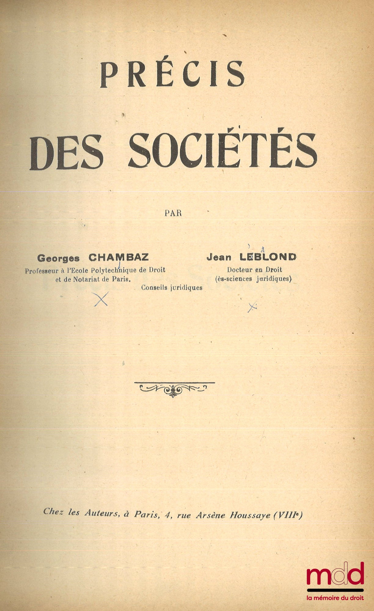 CHAMBAZ (Georges) et LEBLOND (Jean) – PRÉCIS DES SOCIÉTÉS, Préface de Jacques Bouteron