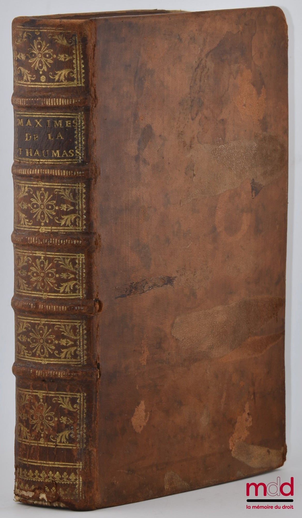 THAUMASSIÈRE (Gaspard Thaumas de la), MIGEONIS (J.) – MAXIMES DU DROIT COUSTUMIER, Pour servir à l’explication & réformation de la nouvelle Coutume de Berry ; QUESTIONS ET RÉPONSES SUR LES COUTUMES DE BERRY, Avec les arrêts et jugements rendus en Interpré