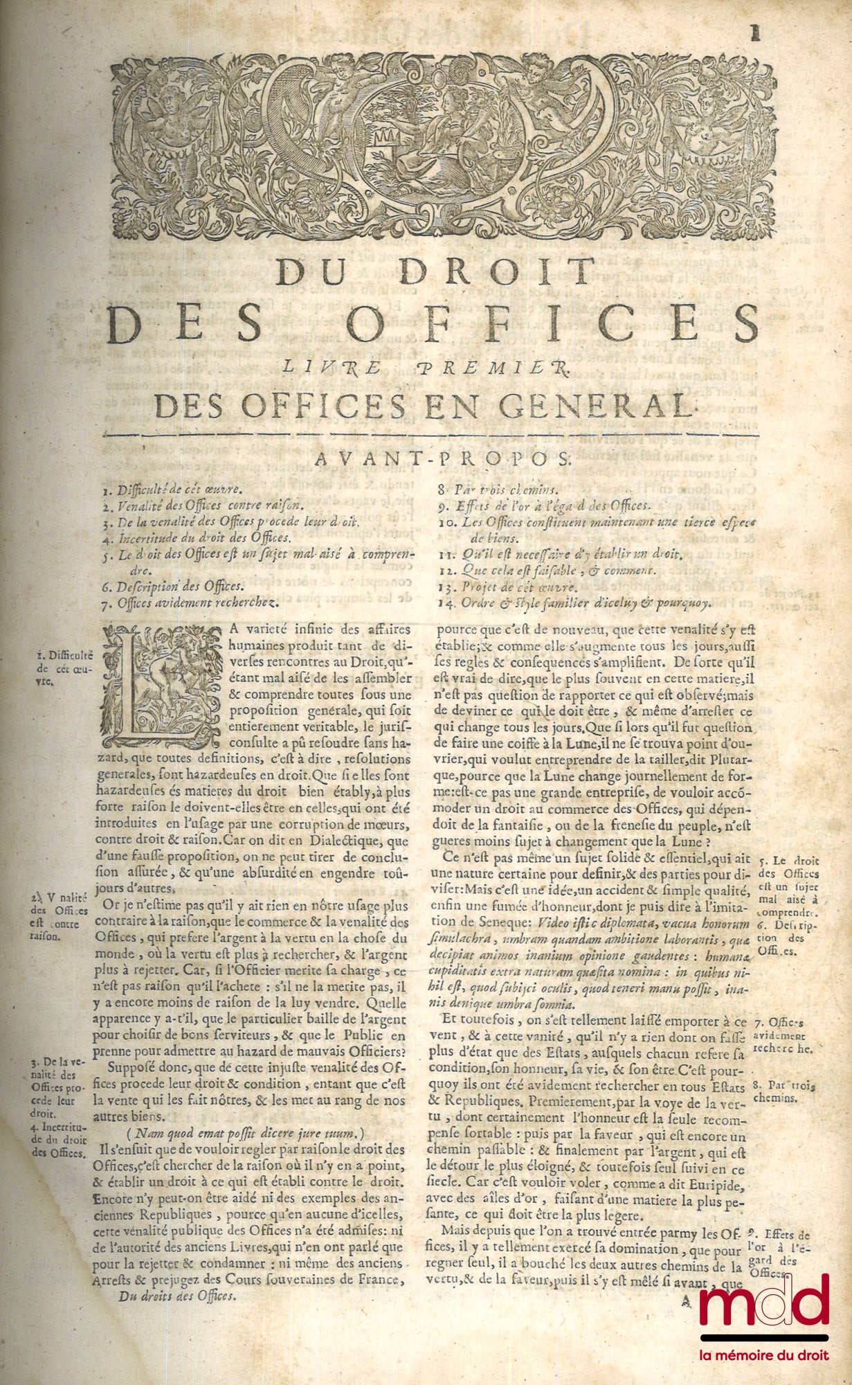 LOYSEAU (Charles) – LES ŒUVRES DE MAISTRE CHARLES LOYSEAU CONTENANT LES CINQ LIVRES DU DROIT DES OFFICES, LES TRAITEZ DES SEIGNEURIES, DES ORDRES & SIMPLES DIGNITES, DU DÉGUERPISSEMENT & DÉLAISSEMENT PAR HYPOTHÈQUE, DE LA GARANTIE DES RENTES, & DES ABUS D