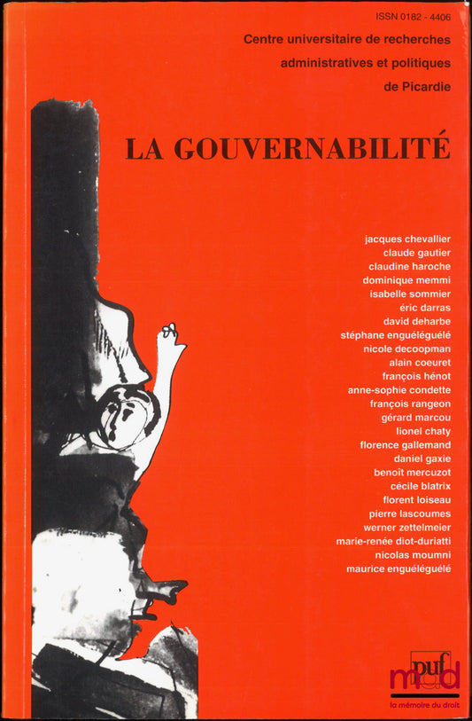 [Collectif - CURAPP] – LA GOUVERNABILITÉ, Centre universitaire de recherches admin. et pol. de Picardie