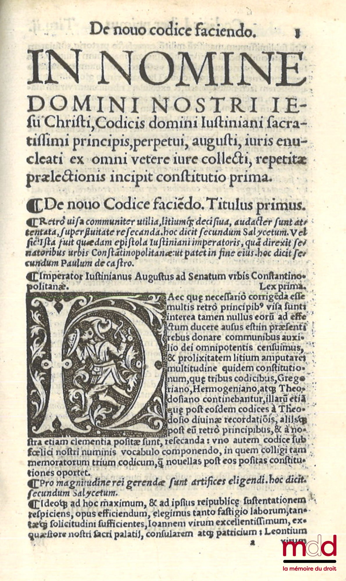 [HALOANDER (Gregor)], MAMERANUS (Nicolaus) – CODICIS DOMINI IUSTINIANI SACRATISSIMI Principis, Ex repetita prelectione libri nouem priores, ad veterum recentiumque exeplarium collatione, quoad fieri potuit, fideliter ac perdiligenter recogniti repurgatiqu