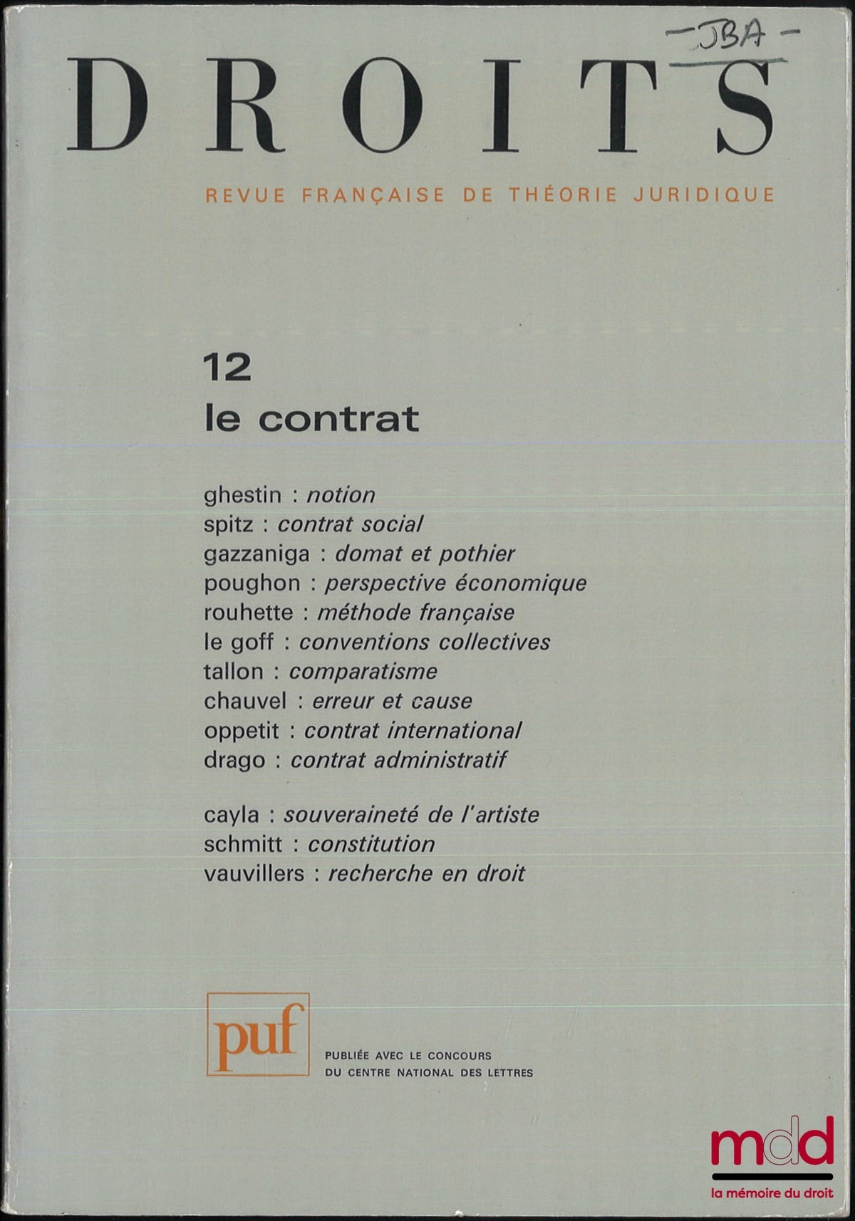 [RFTJ] – LE CONTRAT, Droits, Revue Française de Théorie Juridique, n° 12