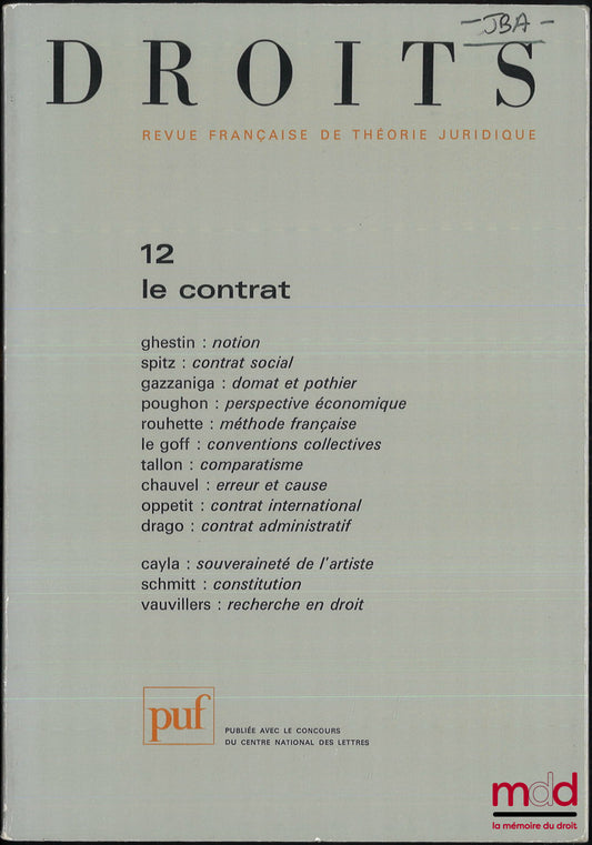 [RFTJ] – LE CONTRAT, Droits, Revue Française de Théorie Juridique, n° 12