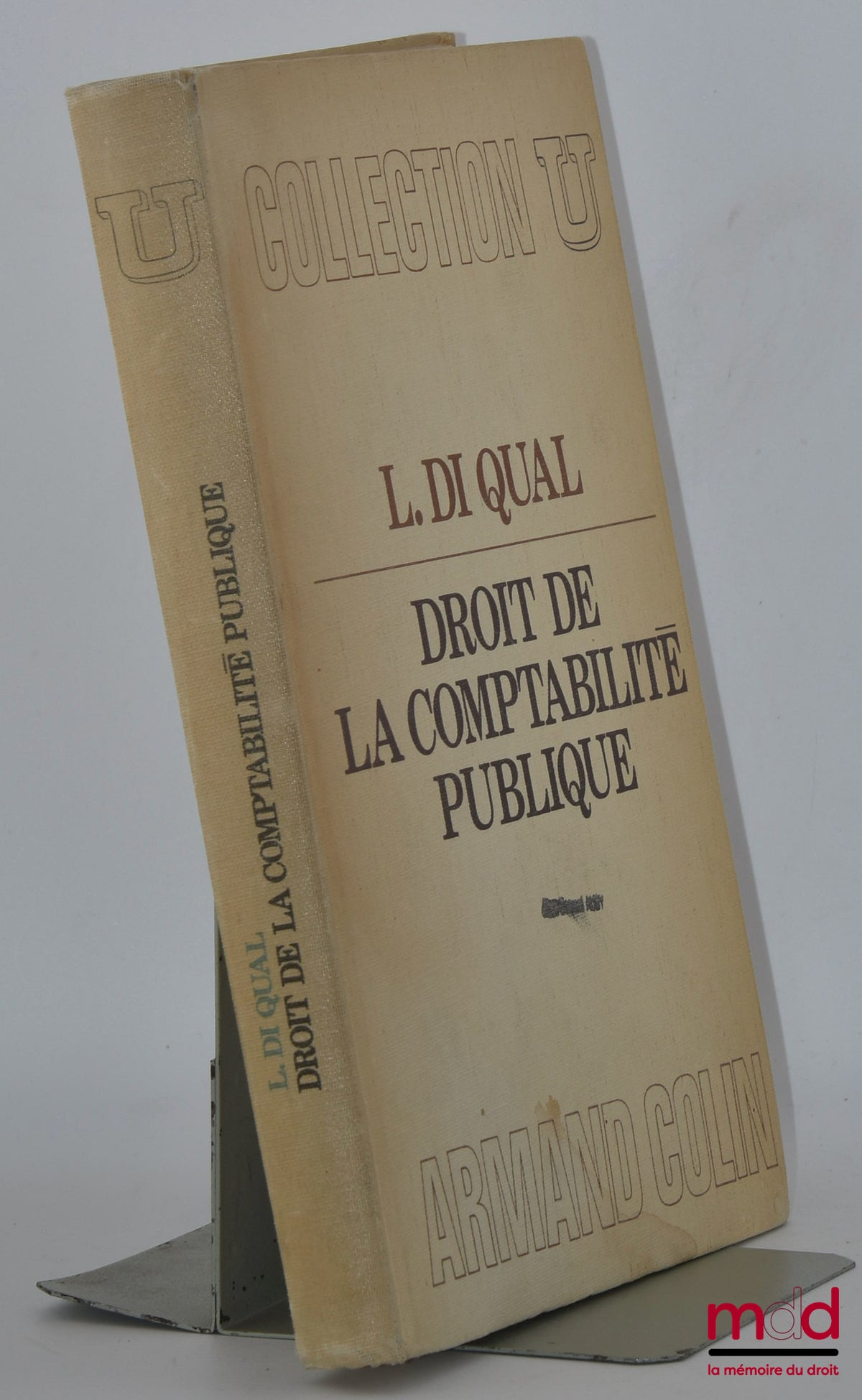 Di QUAL (Lino) – DROIT DE LA COMPTABILITÉ PUBLIQUE, coll. U