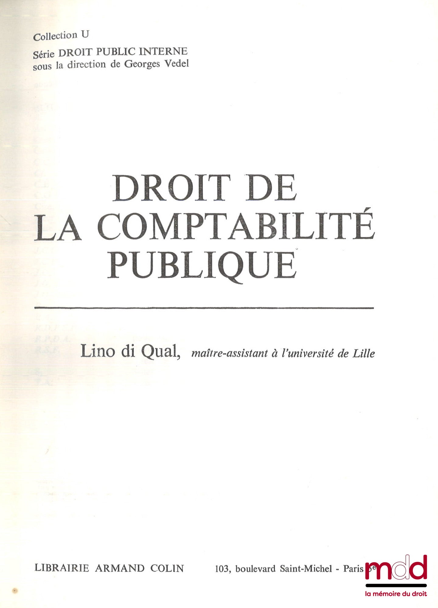 Di QUAL (Lino) – DROIT DE LA COMPTABILITÉ PUBLIQUE, coll. U
