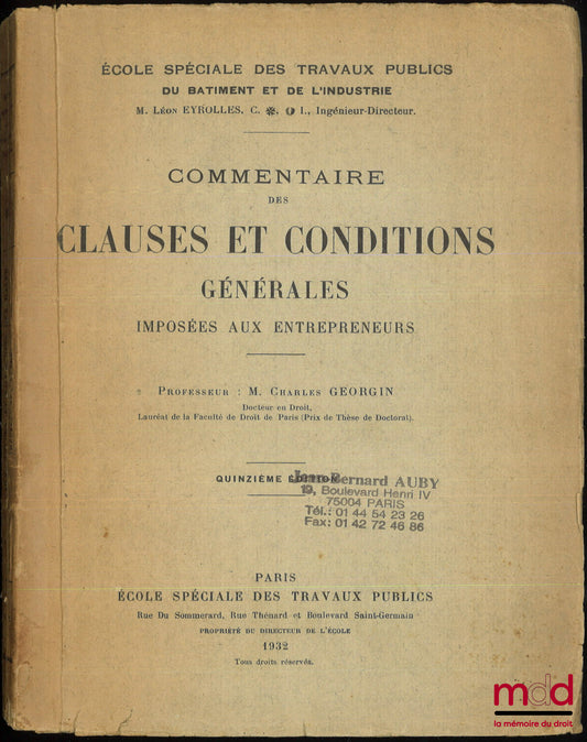 GEORGIN (Charles) – COMMENTAIRE DES CLAUSES ET CONDITIONS GÉNÉRALES IMPOSÉES AUX ENTREPRENEURS, 15e éd.