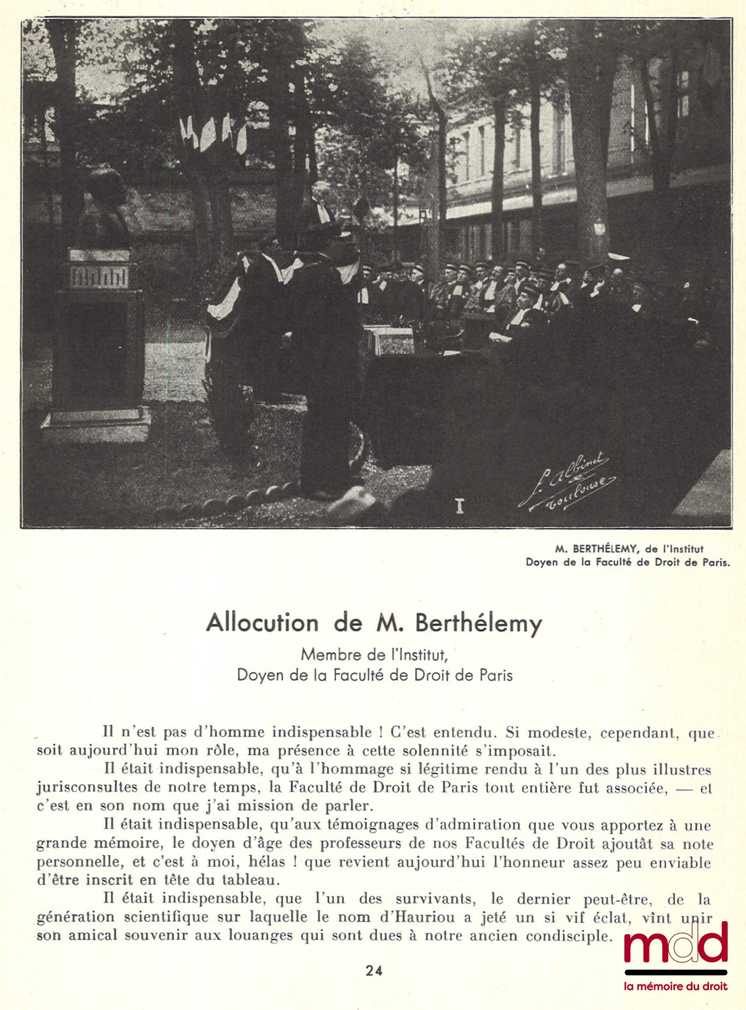 HAURIOU (Maurice) – CÉRÉMONIE DE L’INAUGURATION LE 22 AVRIL 1931 DU MONUMENT ÉLEVÉ PAR SOUSCRIPTION À MAURICE HAURIOU, Université de Toulouse, Faculté de droit