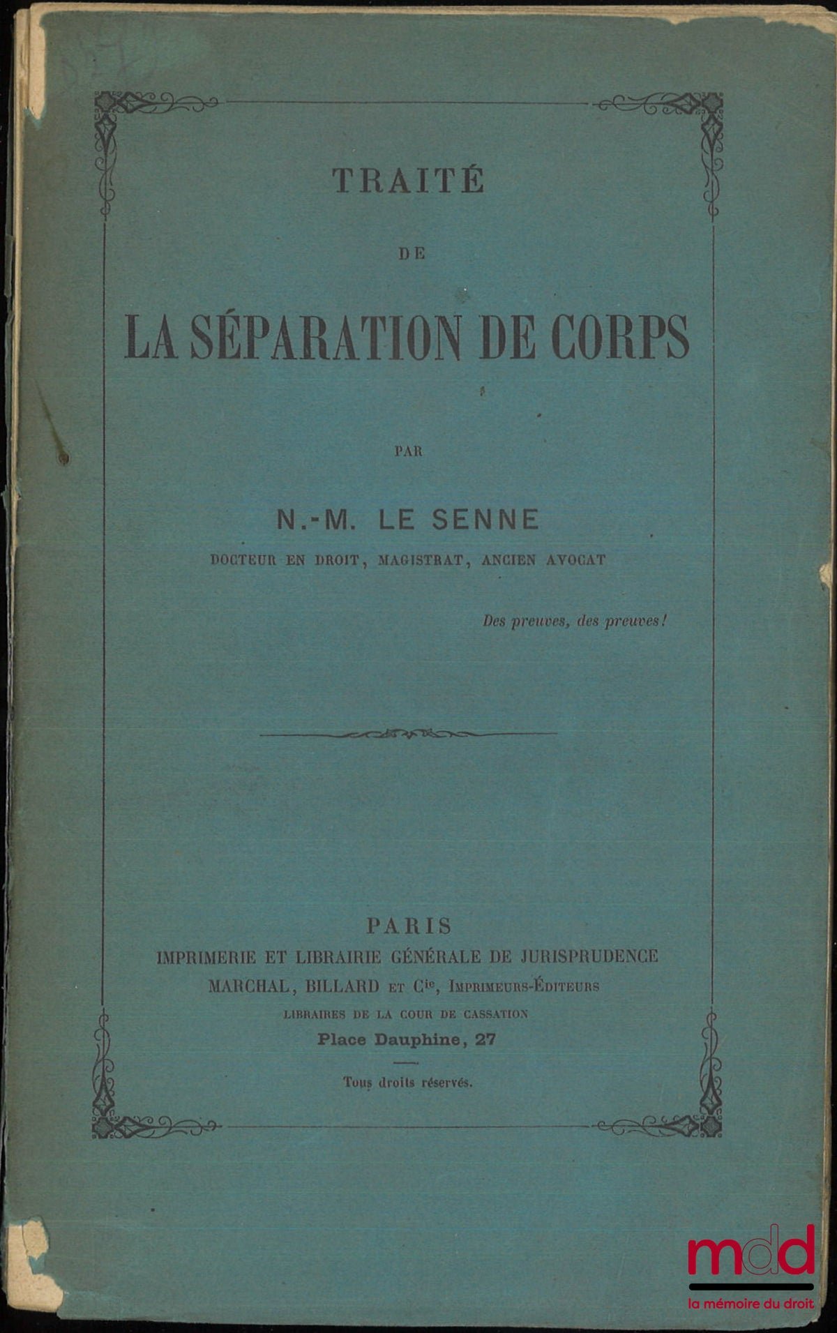 LE SENNE (Napoléon-Madeleine) – TRAITÉ DE LA SÉPARATION DE CORPS
