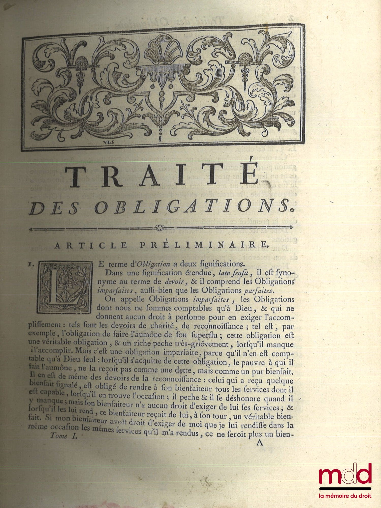 POTHIER (Robert-Joseph) – ŒUVRES DE POTHIER : TRAITÉS SUR DIFFÉRENTES MATIÈRES DE DROIT CIVIL, APPLIQUÉES À L’USAGE DU BARREAU ; ET DE JURISPRUDENCE FRANÇOISE, t. I : Le Traité des Obligations, le Traité du Contrat de Vente et le Traité des Retraits ; t.