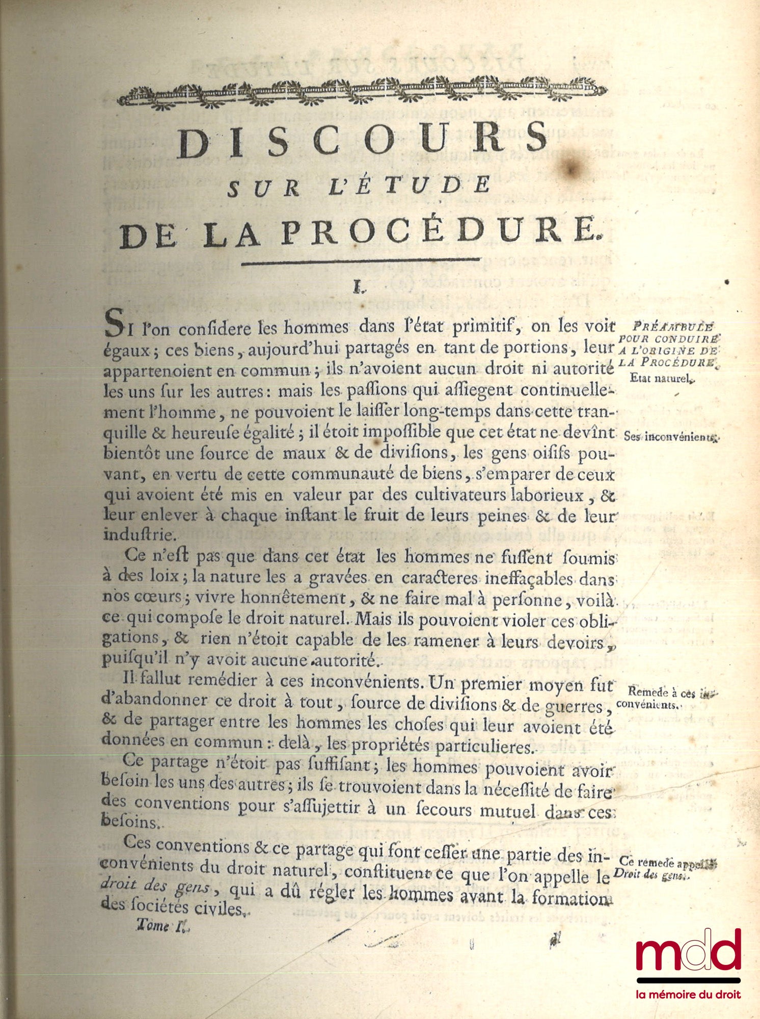 PIGEAU (Eustache-Nicolas) – LA PROCÉDURE CIVILE DU CHÂTELET DE PARIS, ET DE TOUTES LES JURISDICTIONS ORDINAIRES DU ROYAUME, DÉMONTRÉE PAR PRINCIPES, & MISE EN ACTION PAR DES FORMULES. Nouvelle éd., revue, corrigée & augmentée de plusieurs observations sur