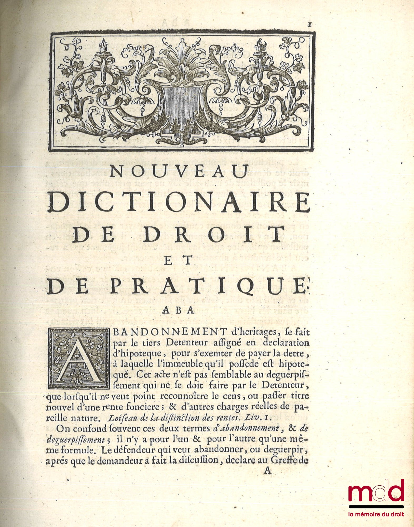 [BRILLON (Pierre-Jacques)] – NOUVEAU DICTIONNAIRE CIVIL ET CANONIQUE DE DROIT, ET DE PRATIQUE, Contenant les étymologies, Définitions, Divisions, & Principes du Droit François & de la Procédure sur les matières civiles, criminelles & bénéficiales, Ouvrage