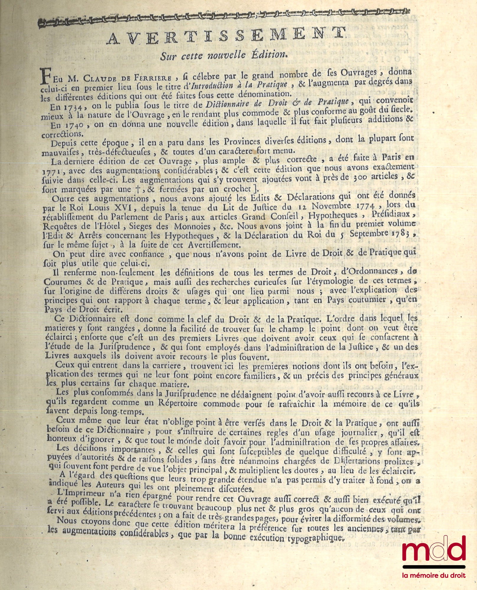 FERRIÈRE (Claude de) – DICTIONNAIRE DE DROIT ET DE PRATIQUE CONTENANT L’EXPLICATION DES TERMES DE DROIT, D’ORDONNANCES, DE COUTUMES ET DE PRATIQUE AVEC LES JURISDICTIONS DE FRANCE, Nouvelle éd. revue, corrigée et augmentée