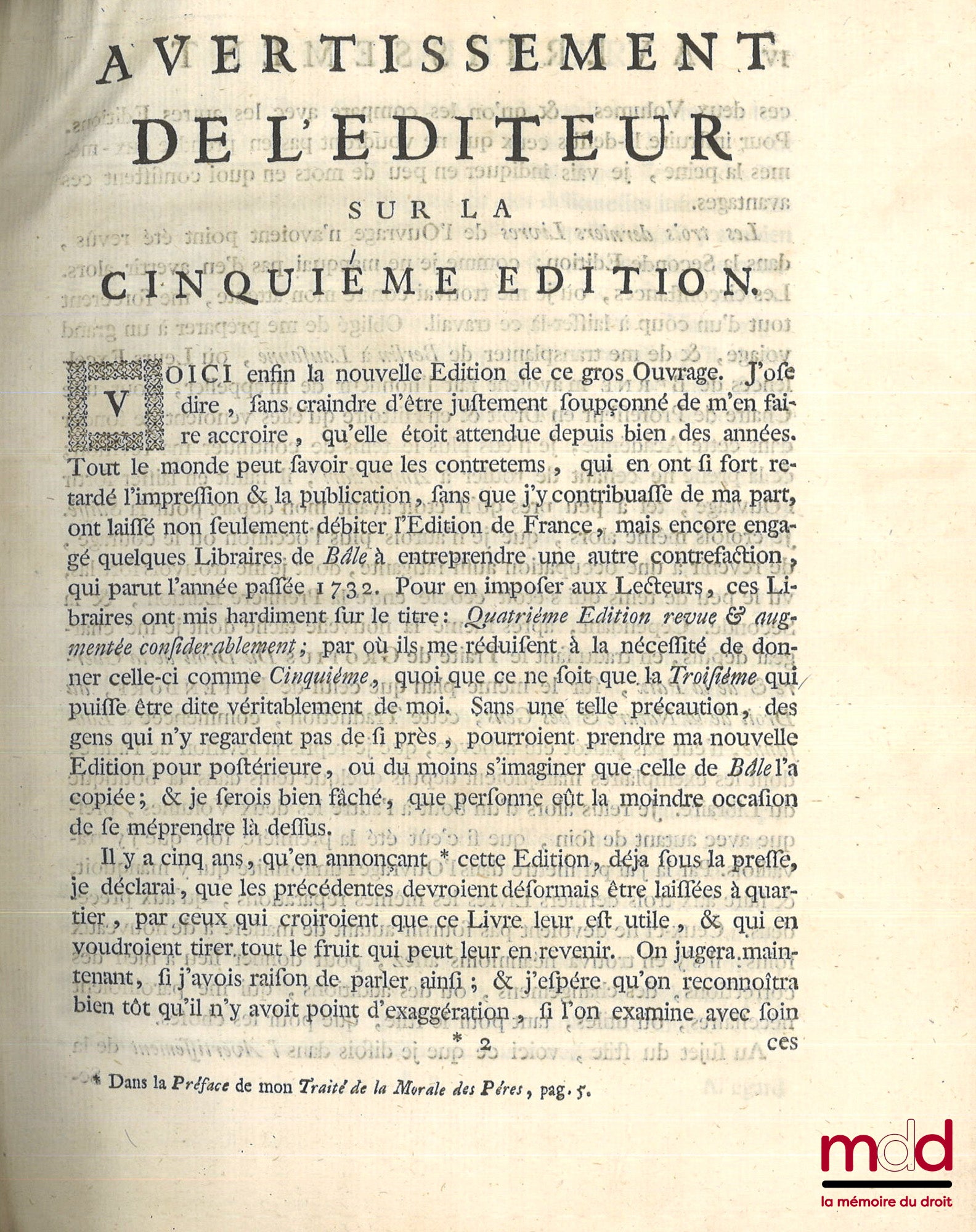 PUFENDORF (baron Samuel de) et BARBEYRAC (Jean) – LE DROIT DE LA NATURE ET DES GENS OU SYSTÈME GÉNÉRAL DES PRINCIPES LES PLUS IMPORTANTS DE LA MORALE, DE LA JURISPRUDENCE, ET DE LA POLITIQUE, par le baron de Pufendorf, traduit du latin par Jean Barbeyrac,