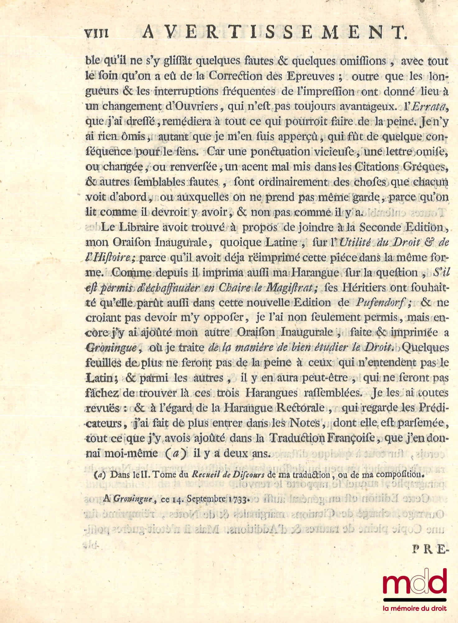 PUFENDORF (baron Samuel de) et BARBEYRAC (Jean) – LE DROIT DE LA NATURE ET DES GENS OU SYSTÈME GÉNÉRAL DES PRINCIPES LES PLUS IMPORTANTS DE LA MORALE, DE LA JURISPRUDENCE, ET DE LA POLITIQUE, par le baron de Pufendorf, traduit du latin par Jean Barbeyrac,