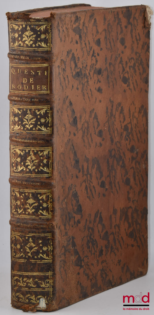 RODIER (Marc-Antoine) – QUESTIONS SUR L’ORDONNANCE DE LOUIS XIV, DU MOIS D’AVRIL 1667, RELATIVES AUX USAGES DES COURS DE PARLEMENT, ET PRINCIPALEMENT DE CELUI DE TOULOUSE, Nouvelle éd., corrigée et augmentée