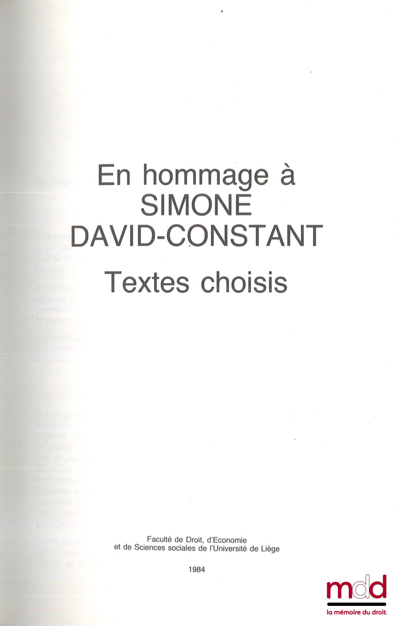 DAVID-CONSTANT (Simone) – EN HOMMAGE À SIMONE DAVID-CONSTANT, Textes choisis