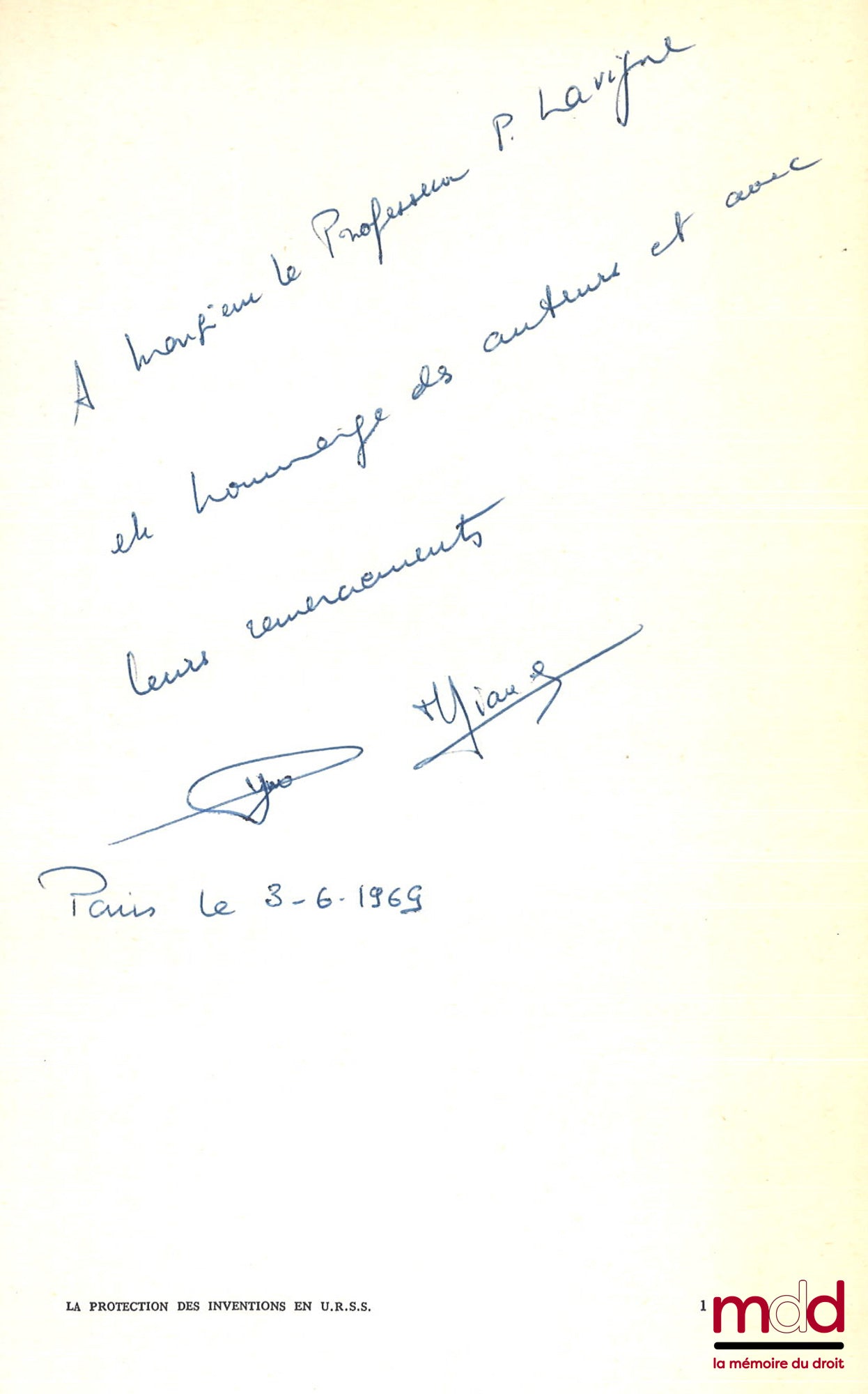 HIANCE (Martine) et PLASSERAUD (Yves) – LA PROTECTION DES INVENTIONS, en Union soviétique et dans les républiques populaires d’Europe, Préface de Paul Mathely, Centre d’études internationales de la propriété industrielle de la faculté de droit et des scie