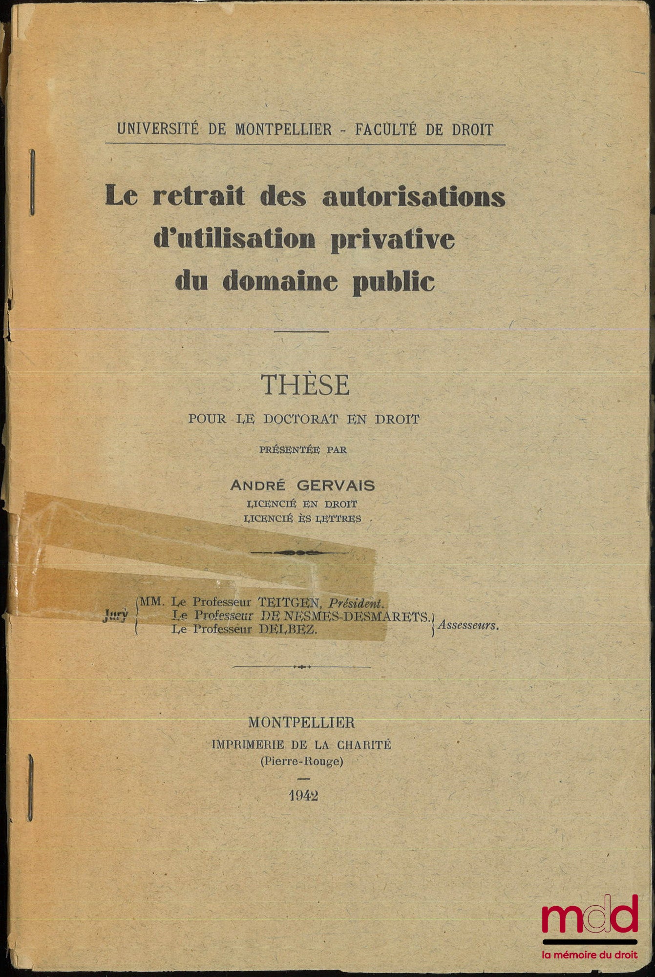GERVAIS (André) – LE RETRAIT DES AUTORISATIONS D’UTILISATION PRIVATIVE DU DOMAINE PUBLIC