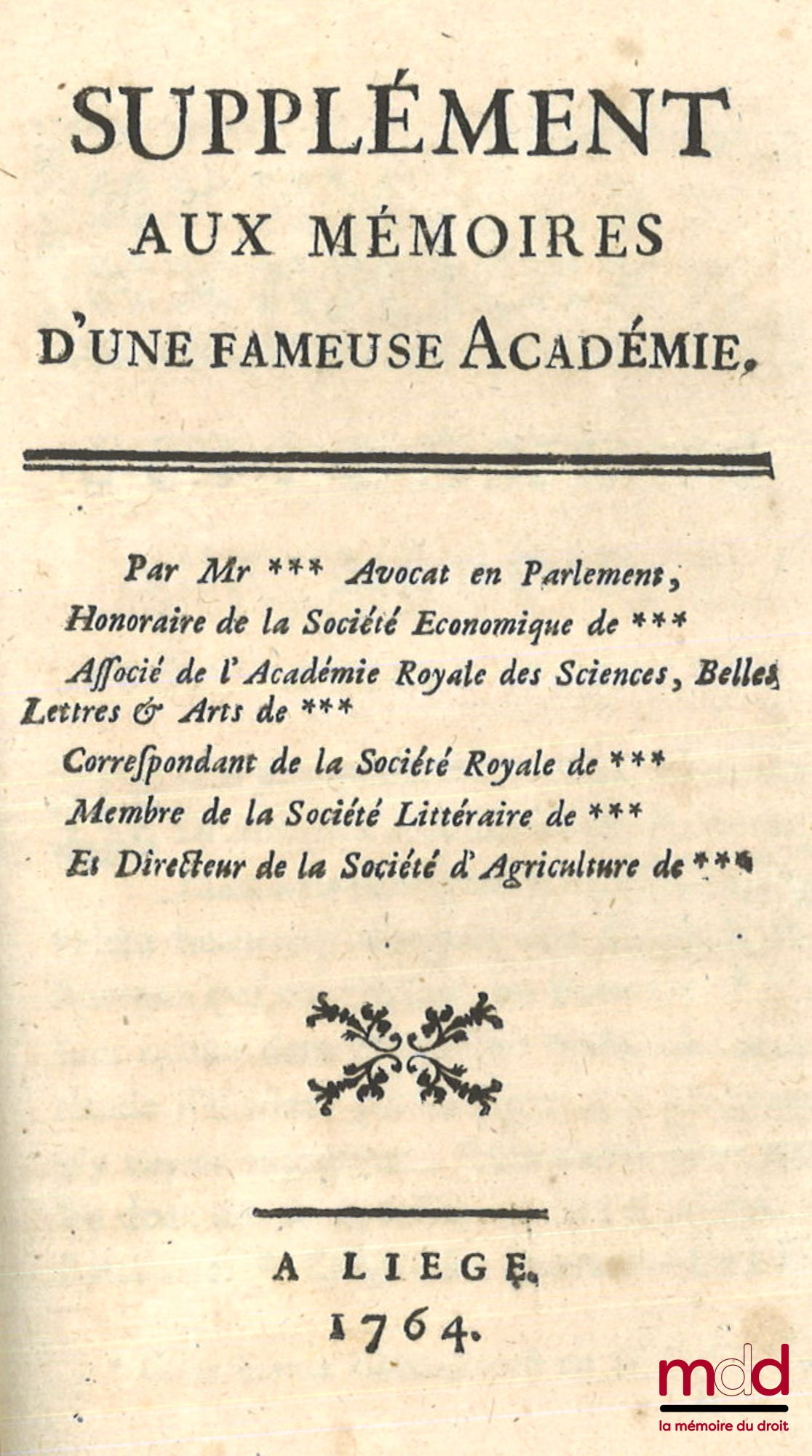[LINGUET (Simon-Nicolas-Henri) Ouvrage attribué à] – NÉCESSITÉ D’UNE RÉFORME DANS L’ADMINSITRATION DE LA JUSTICE ET DANS LES LOIS CIVILES EN FRANCE, AVEC LA RÉFUTATION DE QUELQUES PASSAGES DE L’ESPRIT DES LOIS ; Supplément aux mémoires d’une fameuse Acadé