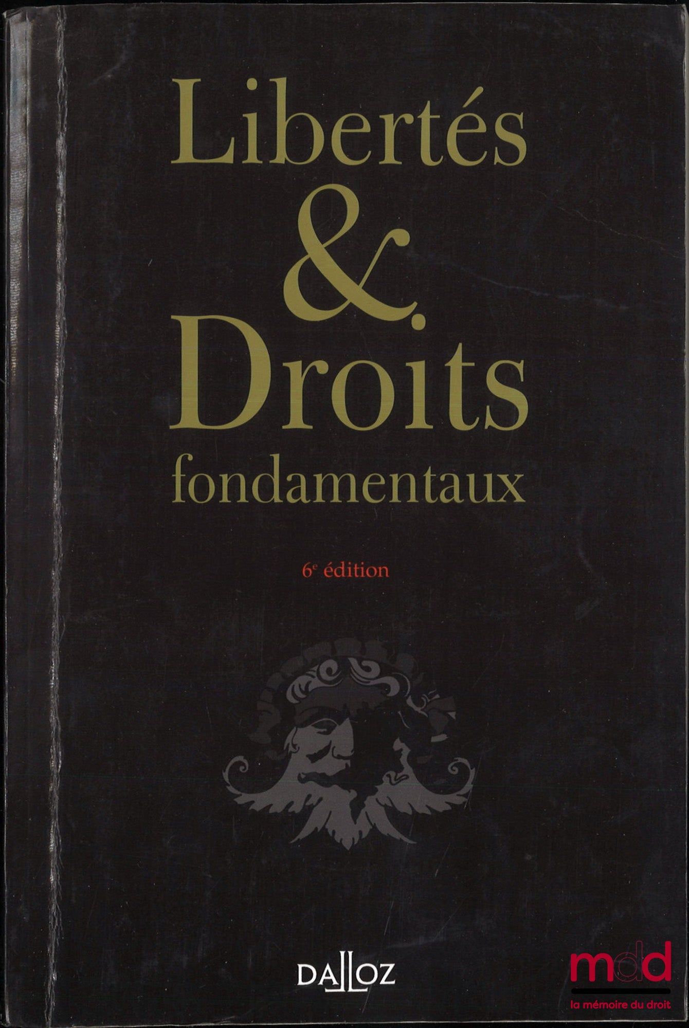 [Collectif] – LIBERTÉS ET DROITS FONDAMENTAUX, 6e éd.