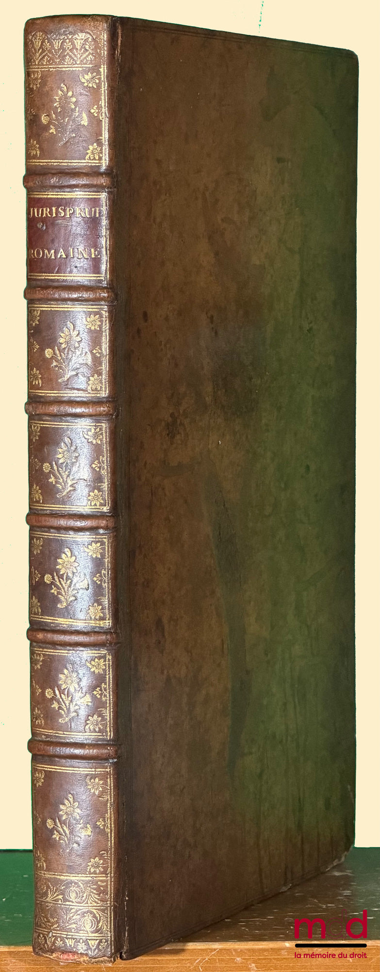 TERRASSON (Antoine) – HISTOIRE DE LA JURISPRUDENCE ROMAINE contenant son origine et ses progrès depuis la fondation de Rome jusqu’à présent : Le Code Papyrien & les Loix des douze Tables, avec des Commentaires : L’histoire de chaque Loi en particulier, av