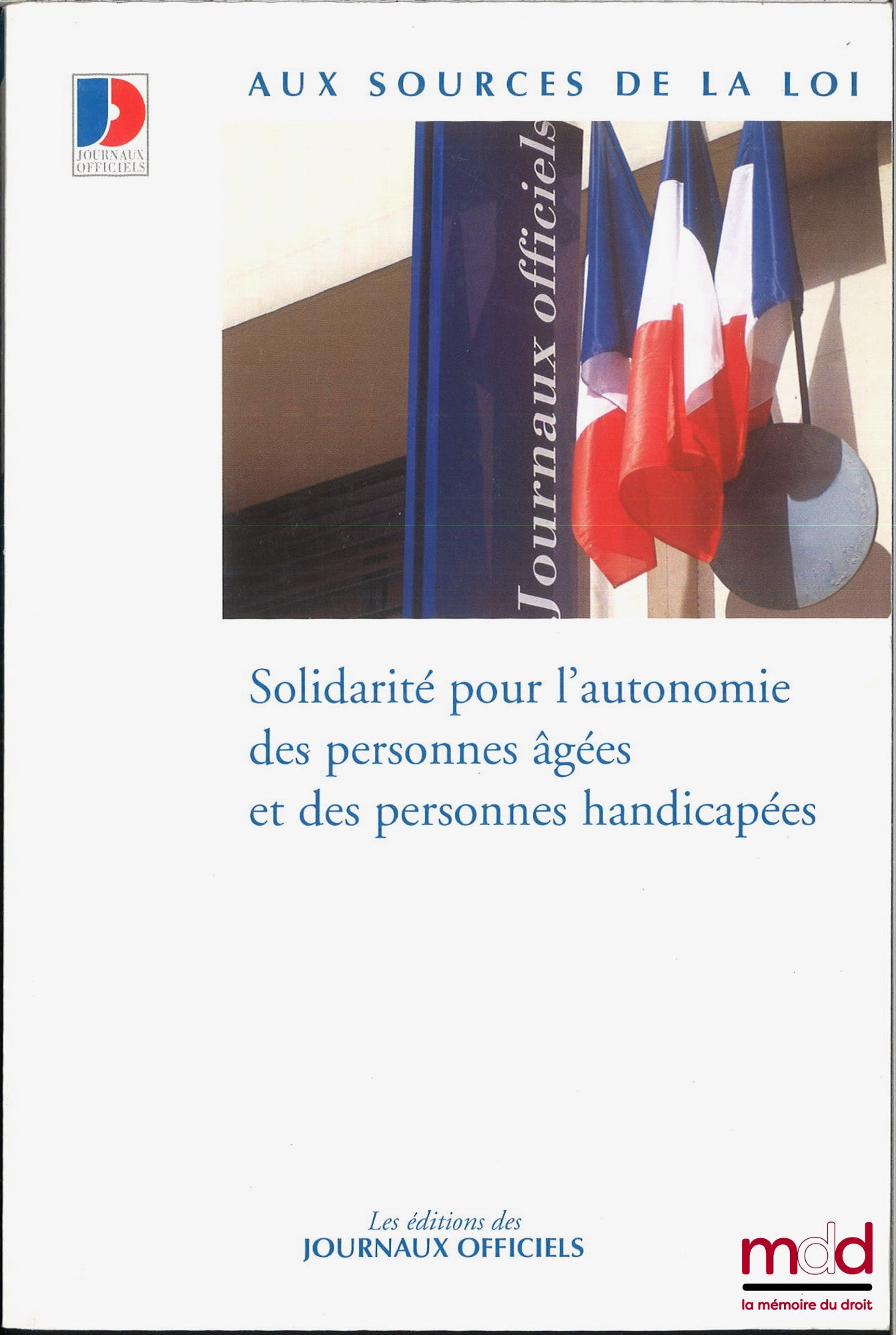 [Collectif] – SOLIDARITÉ POUR L’AUTONOMIE DES PERSONNES ÂGÉES ET DES PERSONNES HANDICAPÉES, n° 1944