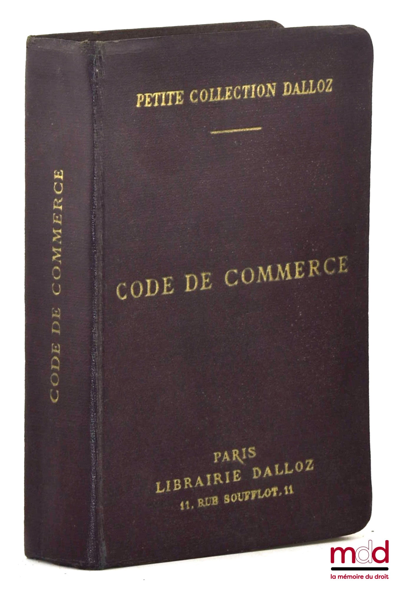 [Code] – CODE DE COMMERCE, suivi des lois commerciales et industrielles avec annotations d’après la doctrine et la jurisprudence et renvois aux publications Dalloz, 35e éd. revue, corrigée et augmentée par M. Henry Bourdeaux, Petite coll. Dalloz