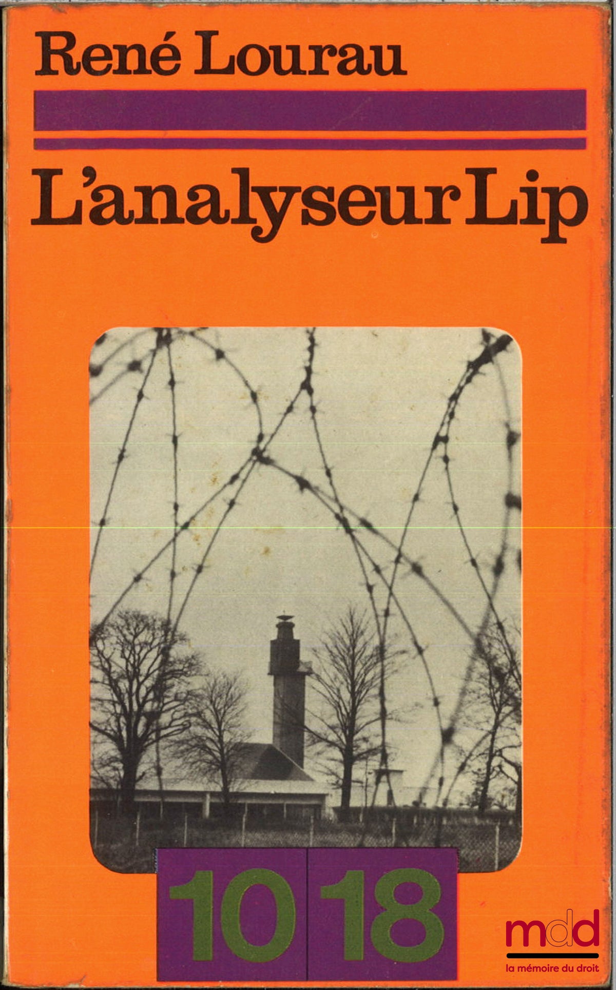 LOURAU (René) – L’ANALYSEUR LIP, coll. 1018