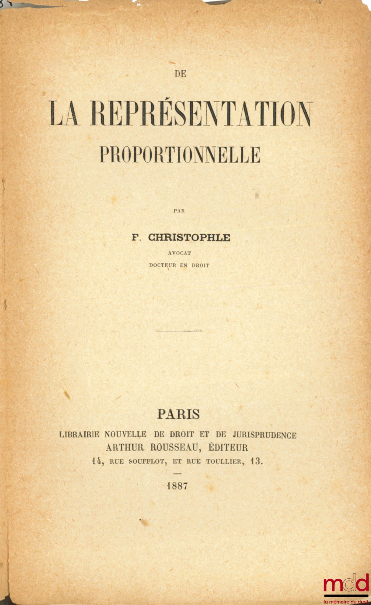 CHRISTOPHLE (F.) – DE LA REPRÉSENTATION PROPORTIONNELLE