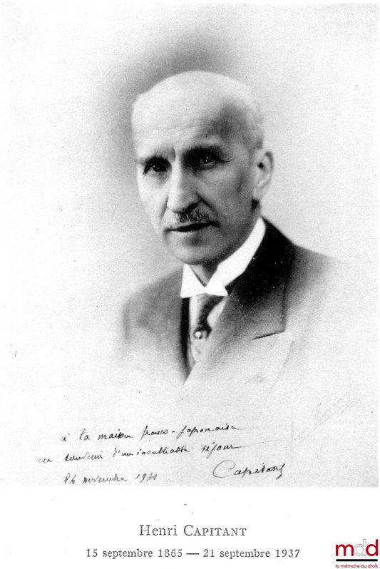[CAPITANT (Henri)] – TRIBUTE TO THE MEMORY OF PROFESSOR HENRI CAPITANT, SOLEMN SESSION HELD AT THE FACULTY OF LAW OF THE IMPERIAL UNIVERSITY OF TOKIO ON DECEMBER 21, 1937, Comparative Law Library I, copy in French and Japanese