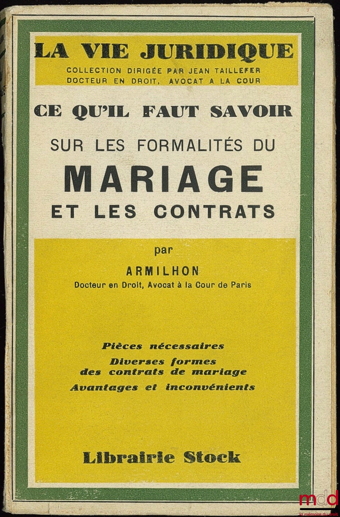 ARMILHON – WHAT YOU NEED TO KNOW ABOUT MARRIAGE FORMALITIES AND CONTRACTS