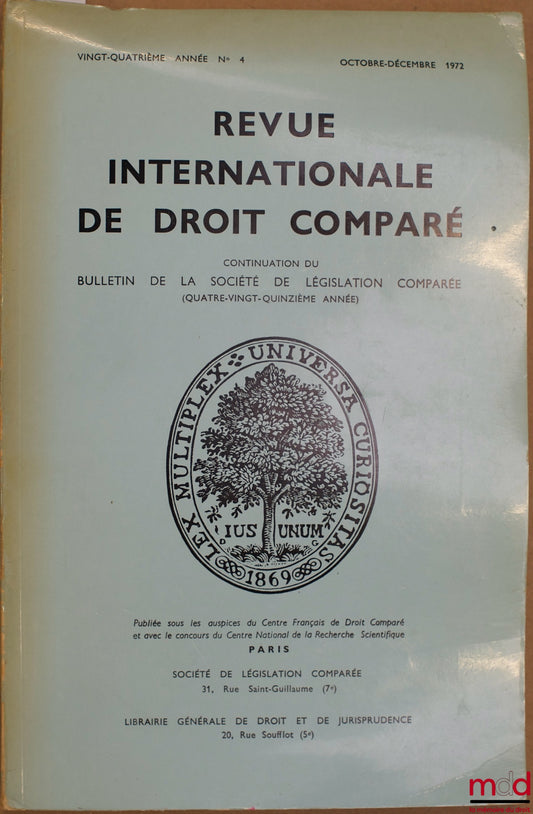 [RIDC] – REVUE INTERNATIONALE DE DROIT COMPARÉ, vingt-quatre. année n° 4, Oct. - Déc. 1972