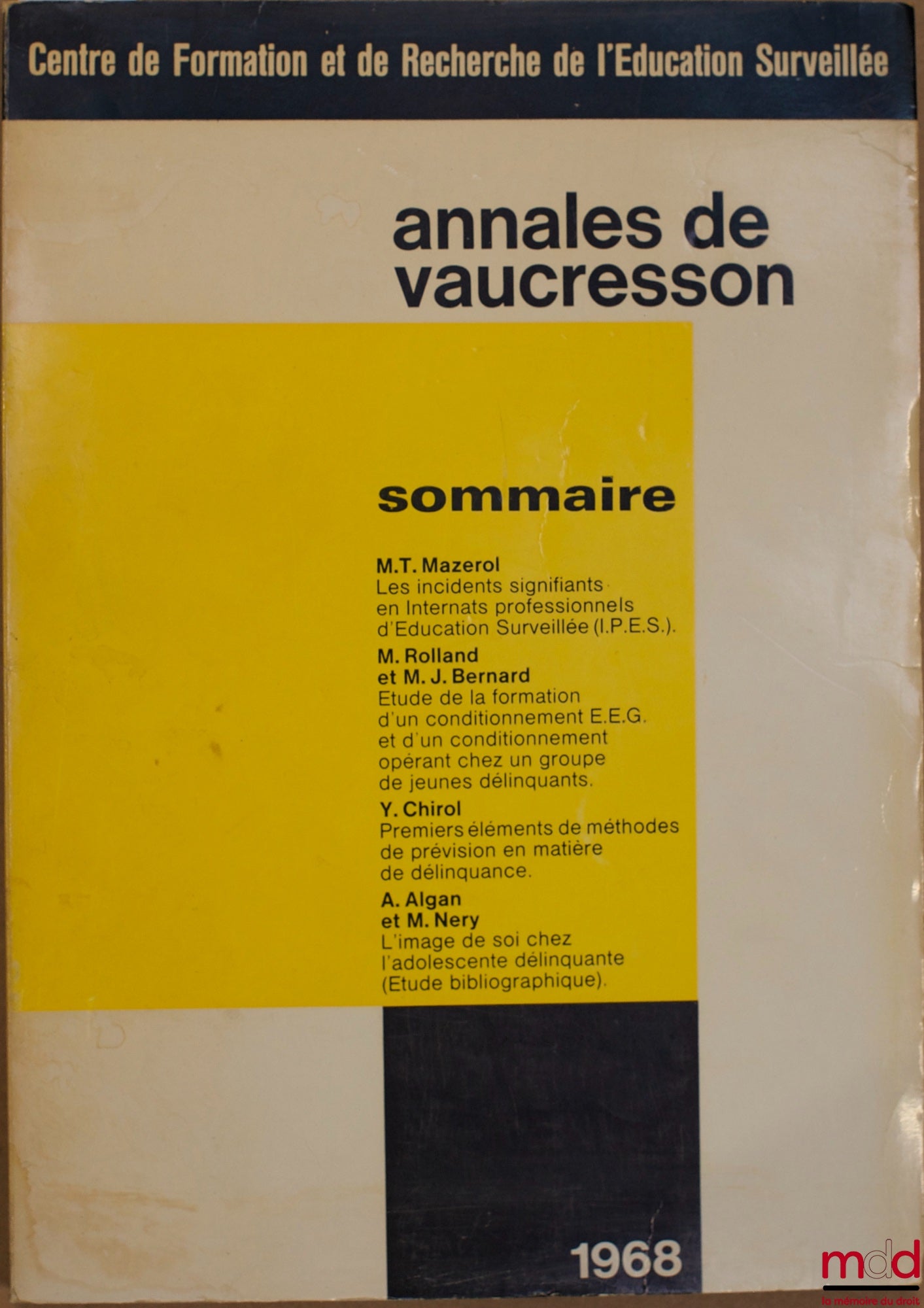 Annals – ANNALS OF VAUCRESSON No. 6, Training and Research Center for Supervised Education