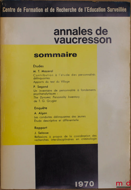 Annals – ANNALS OF VAUCRESSON No. 8, Training and Research Center for Supervised Education