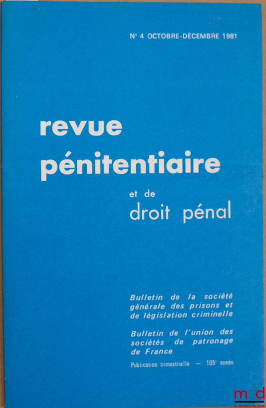 Periodical – PENITENTIARY AND CRIMINAL LAW REVIEW, Oct.-Dec. 1981