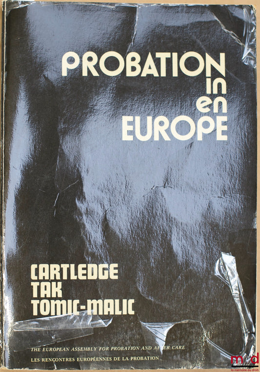 CARTLEDGE, TAK and TOMIC-MALIC – PROBATION IN EUROPE