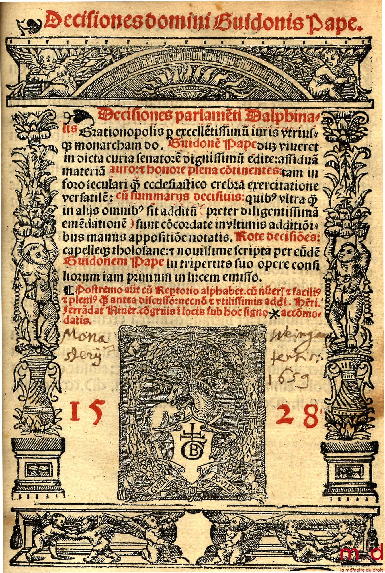 POPE (Guido) – DECISIONES PARLAMENTI DALPHINATIS GRATIONOPOLIS (…) CUM ADDITIONIBUS ANTONII RAMBAUDI, JOHANNIS DE GRADIBUS, HENRICI FERRANDAT