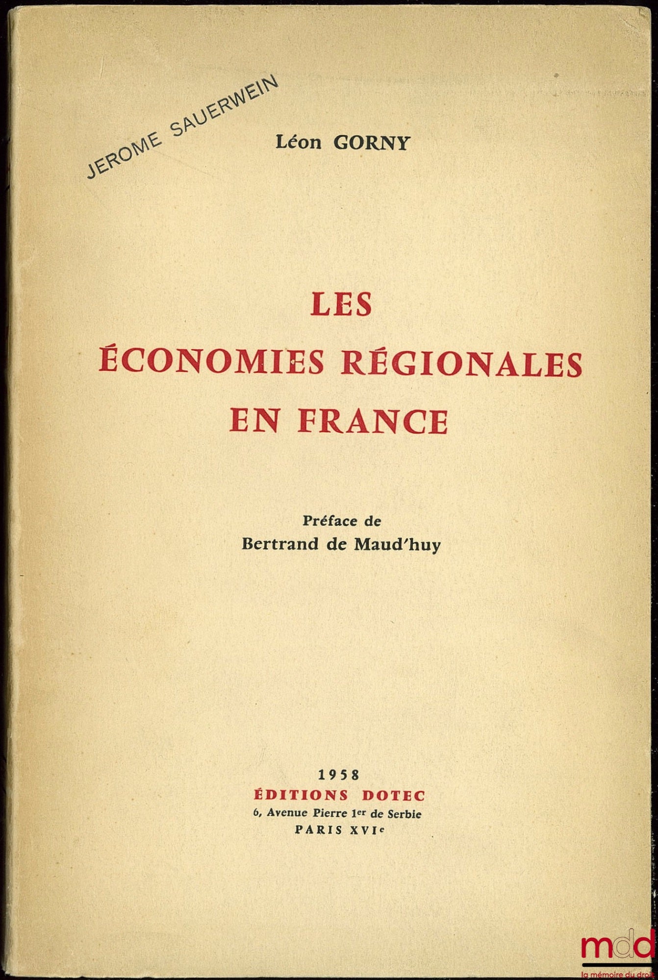 GORNY (Léon) – REGIONAL ECONOMIES IN FRANCE