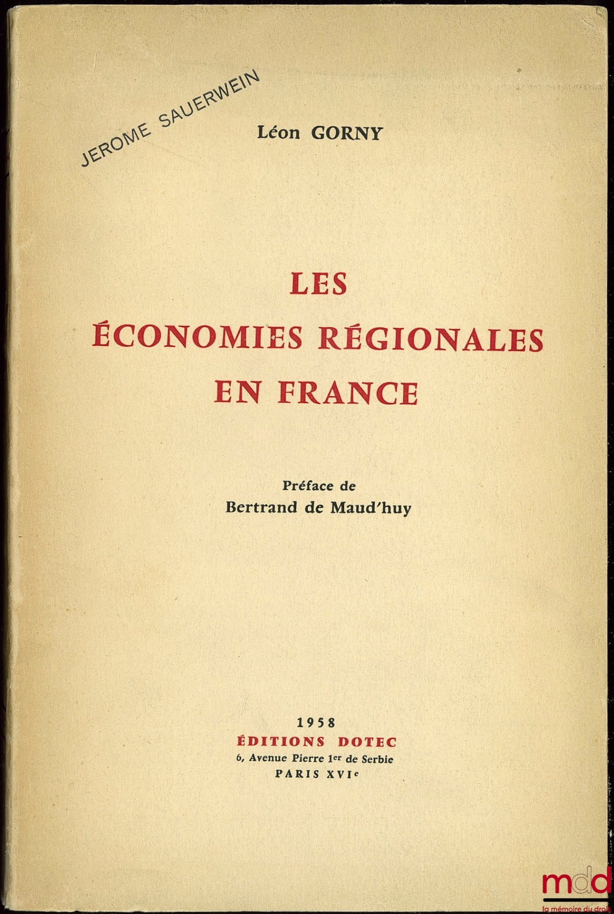 GORNY (Léon) – REGIONAL ECONOMIES IN FRANCE