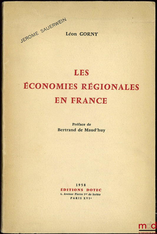 GORNY (Léon) – REGIONAL ECONOMIES IN FRANCE