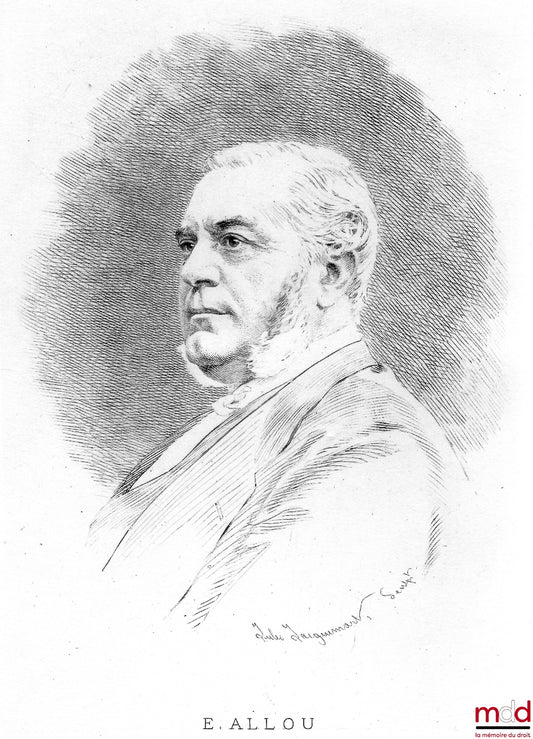 ALLOU (E.) – SPEECH AND PLEADINGS OF MR. ALLOU, PUBLISHED BY ROGER ALLOU